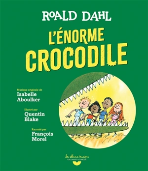 L'énorme crocodile - Roald Dahl