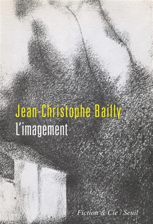 L'imagement - Jean-Christophe Bailly