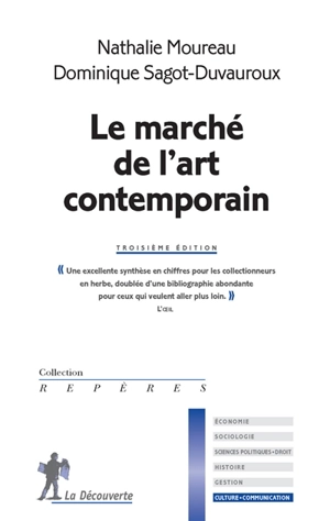 Le marché de l'art contemporain - Nathalie Moureau