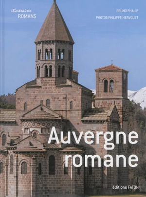 Auvergne seigneurie de Bourbon et Velay romans - Bruno Phalip