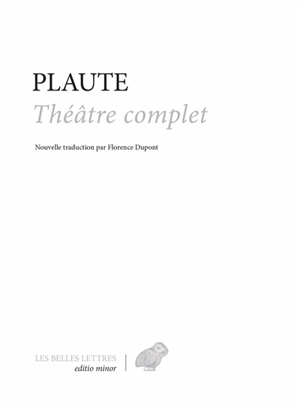 Théâtre complet - Plaute