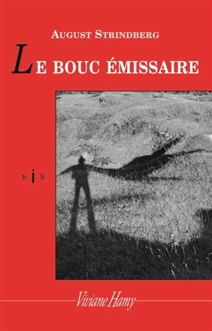 Le bouc émissaire - August Strindberg