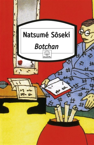 Botchan - Sôseki Natsume