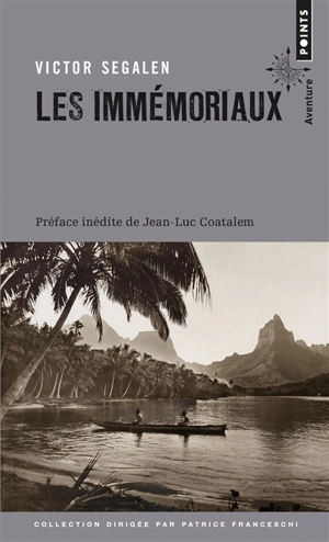 Les immémoriaux - Victor Segalen