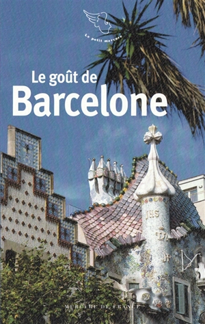 Le goût de Barcelone