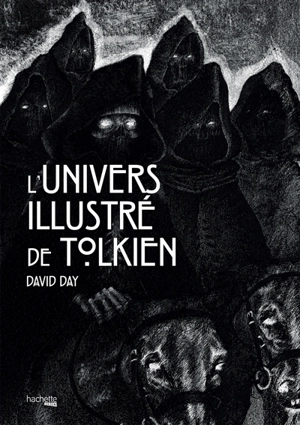 L'univers illustré de Tolkien - David Day