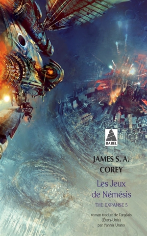 The expanse. Vol. 5. Les jeux de Némésis - James S.A. Corey