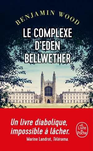 Le complexe d'Eden Bellwether - Benjamin Wood