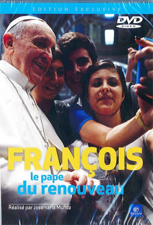 François, le Pape du renouveau