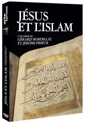 Jésus et l'islam - Gérard Mordillat