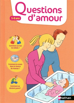 Questions d'amour : 5-8 ans - Virginie Dumont