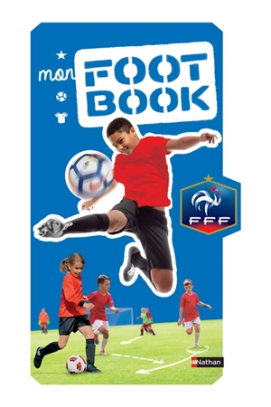 Mon foot book FFF - Matthieu Delatre