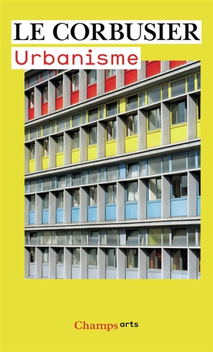 Urbanisme - Le Corbusier