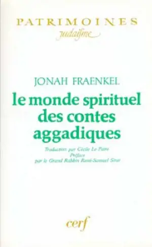 Le monde spirituel des contes aggadiques - Jonah Fraenkel