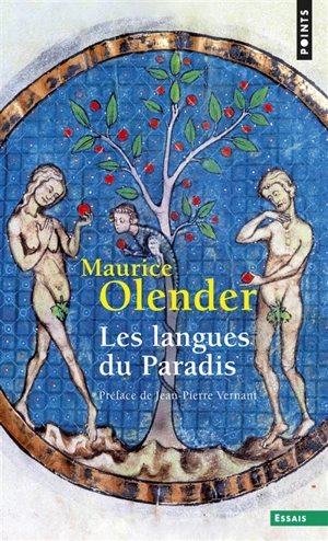 Les langues du paradis : Aryens et Sémites, un couple providentiel - Maurice Olender