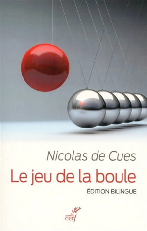 Le jeu de la boule - Nicolas de Cusa