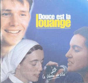 Douce est la louange - Collectif