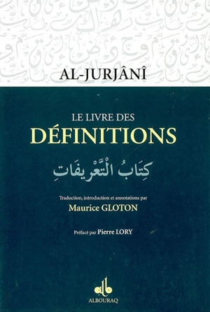 Le livre des définitions - Ali ibn Muḥammad al- Gurgânî