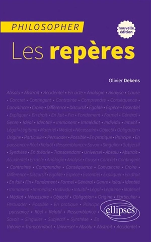 Philosopher, les repères - Olivier Dekens