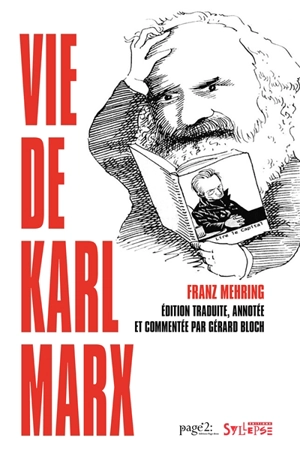 Vie de Karl Marx - Franz Mehring