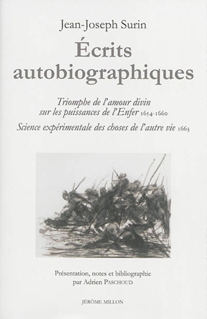Ecrits autobiographiques - Jean-Joseph Surin