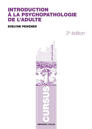 Introduction à la psychopathologie de l'adulte - Evelyne Pewzner