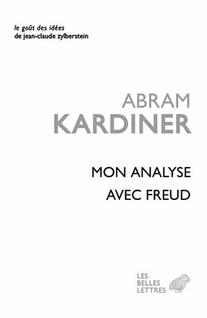 Mon analyse avec Freud - Abram Kardiner