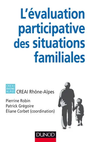 L'évaluation participative des situations familiales - Pierrine Robin