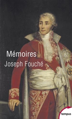 Mémoires - Joseph Fouché