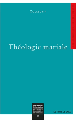 Théologie mariale : Rocamadour 11-13 octobre 2013