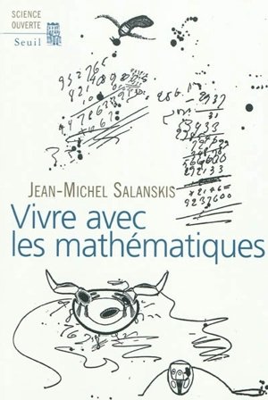 Vivre avec les mathématiques - Jean-Michel Salanskis
