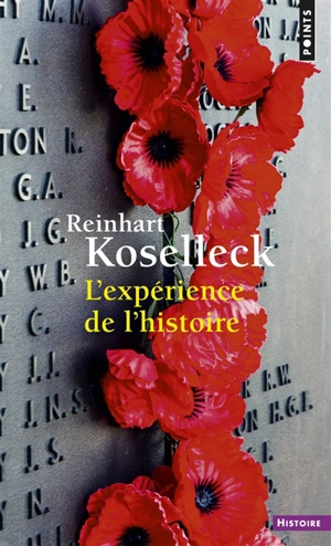 L'expérience de l'histoire - Reinhart Koselleck
