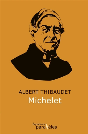 Michelet - Albert Thibaudet