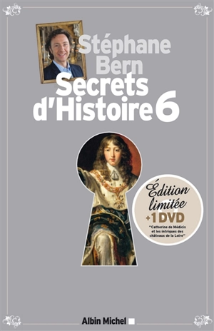 Secrets d'histoire. Vol. 6 - Stéphane Bern