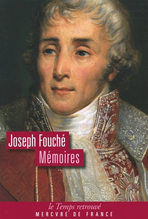 Mémoires - Joseph Fouché