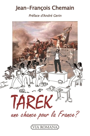 Tarek : une chance pour la France ? - Jean-François Chemain