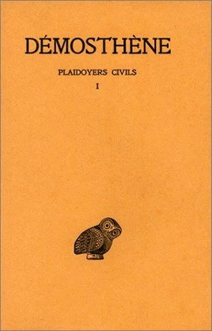 Plaidoyers civils. Vol. 1. Discours XXVII-XXXVIII - Démosthène