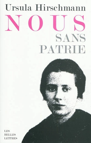 Nous, sans patrie - Ursula Hirschmann