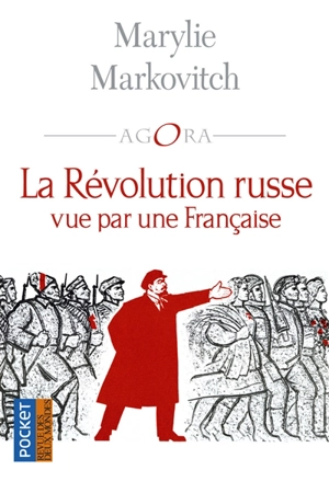 La révolution russe vue par une Française - Marylie Markovitch