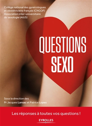 Questions sexo - Collège national des gynécologues et obstétriciens français