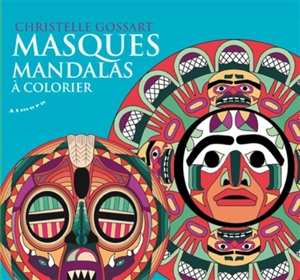 Masques mandalas à colorier - Christelle Gossart