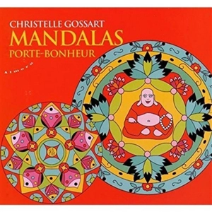Mandalas porte-bonheur - Christelle Gossart