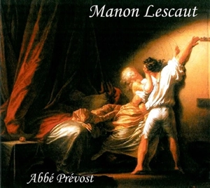 Manon Lescaut - Antoine François Prévost