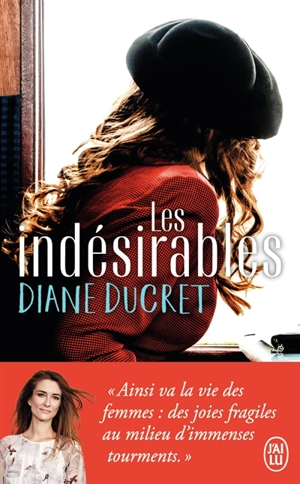 Les indésirables - Diane Ducret