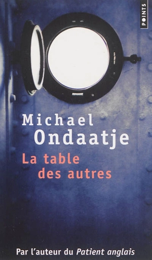 La table des autres - Michael Ondaatje