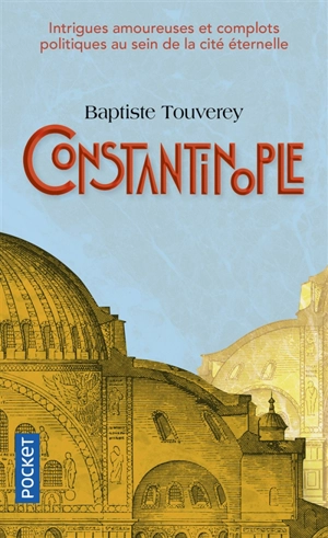 Constantinople - Baptiste Touverey