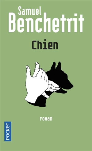 Chien - Samuel Benchetrit