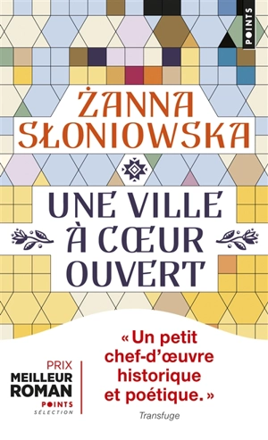 Une ville à coeur ouvert - Zanna Sloniowska