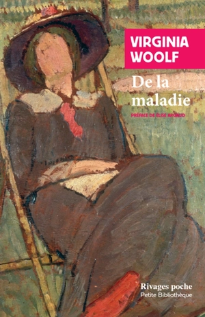 De la maladie - Virginia Woolf
