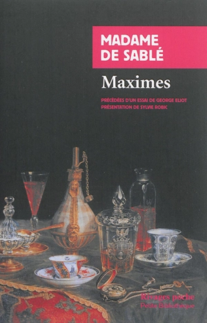 Maximes. La femme en France - Madeleine de Souvré Sablé